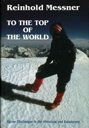 Manaslu Book - To The top Of The World - cover Reinhold Messner K2 Summit